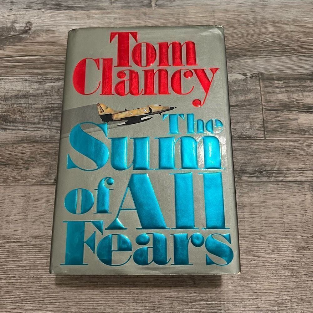 The Sum of All Fears by Tom Clancy Hardback